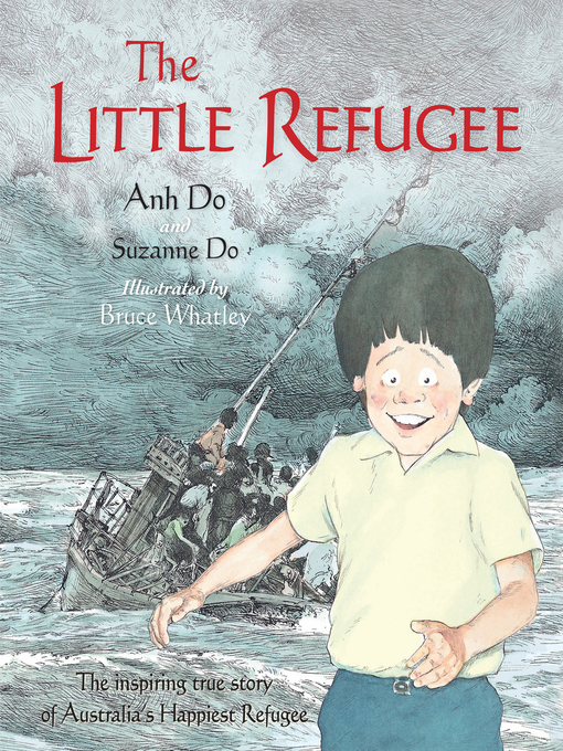 Title details for The Little Refugee by Anh Do - Wait list